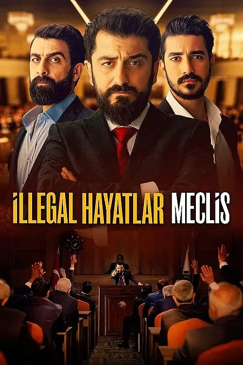 İllegal Hayatlar: Meclis (2024) İzle