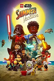 LEGO Star Wars Summer Vacation Film Posteri