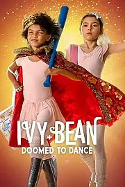Ivy + Bean: Bale Mahkumları Film Posteri