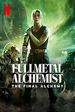 Fullmetal Alchemist: The Final Alchemy