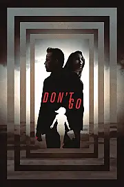 Don't Let Go Film Posteri