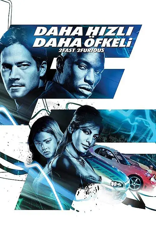 Daha Hızlı Daha Öfkeli (2003) İzle