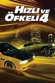 Hızlı ve Öfkeli 4 Film Posteri