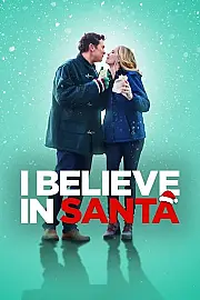I Believe in Santa Film Posteri