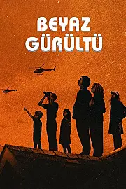 Beyaz Gürültü Film Posteri