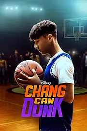 Chang Can Dunk Film Posteri