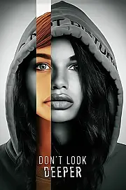 Don't Look Deeper Film Posteri
