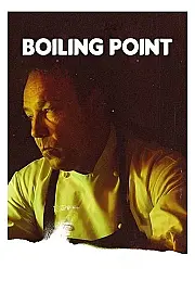Boiling Point Film Posteri