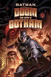 Batman: Gotham'a Gelen Kıyamet Film Posteri