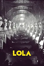 Lola Film Posteri