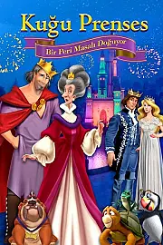 Kuğu Prenses: Bir Peri Masalı Doğuyor Film Posteri