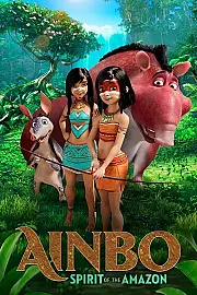 Ainbo: Amazon'da Büyük Macera Film Posteri