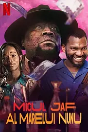 Koca Nunu'nun Küçük Soygunu Film Posteri