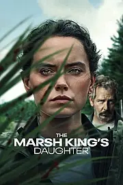 The Marsh King's Daughter Film Posteri
