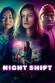 Night Shift Film Posteri