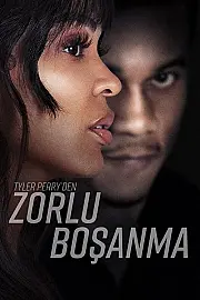 Tyler Perry'den Zorlu Boşanma Film Posteri
