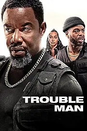 Trouble Man Film Posteri