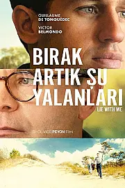 Bırak Artık Şu Yalanlarını Film Posteri