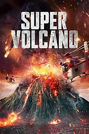 Supervolcano Film Posteri