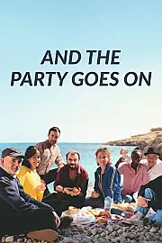 And the Party Goes On Film Posteri