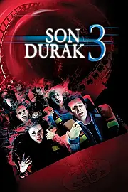 Son Durak 3 Film Posteri
