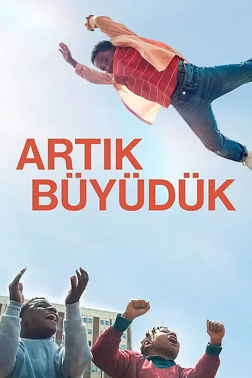 Artık Büyüdük (2024) İzle