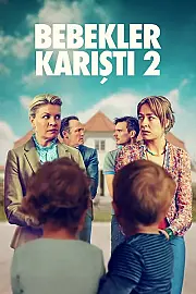 Bebekler Karıştı 2 Film Posteri