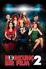 Korkunç Bir Film 2