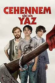 Cehennem Gibi Bir Yaz Film Posteri